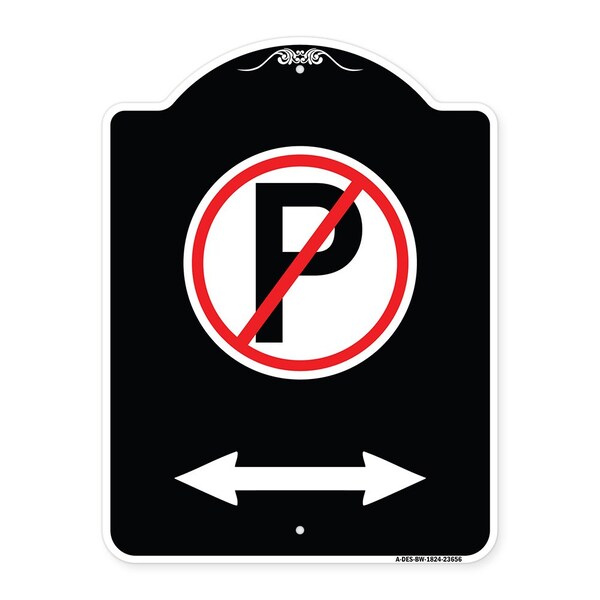 No ParkingW/ Bidirectional Arrow Heavy-Gauge Aluminum Architectural Sign, 24" x 18", BW-1824-23656